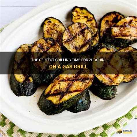 how long to cook zucchini on a gas grill